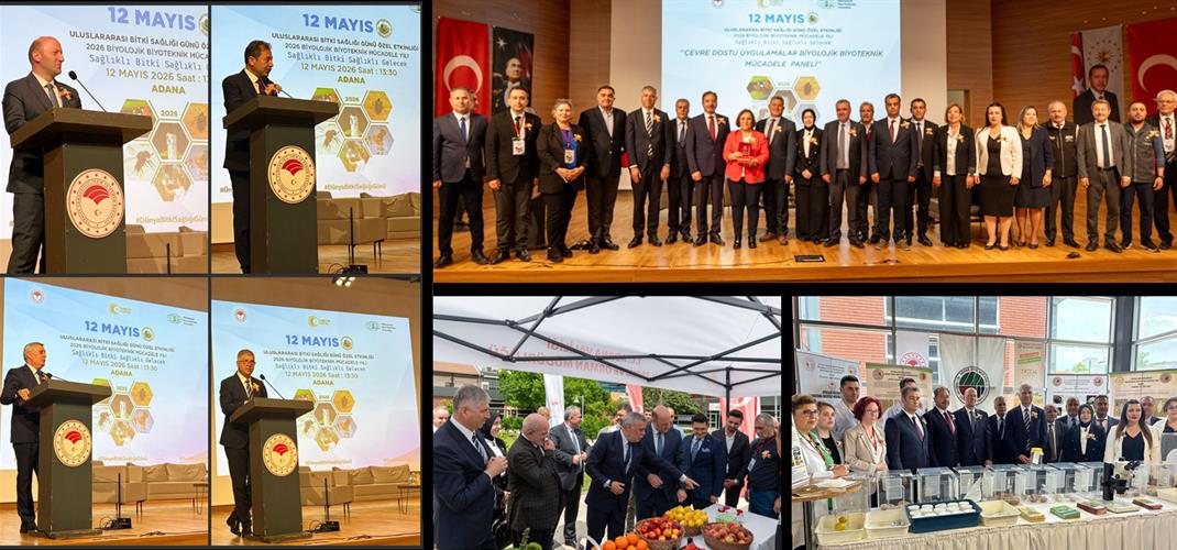 12 Mayıs Uluslararası Bitki Sağlığı Günü Adana’da Kutlandı